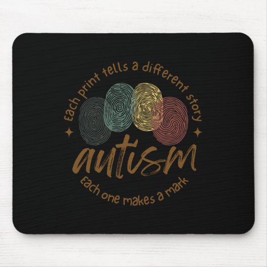 Tapis De Souris Autisme D'Empreinte Chaque Impression Raconte Une  (Devant)