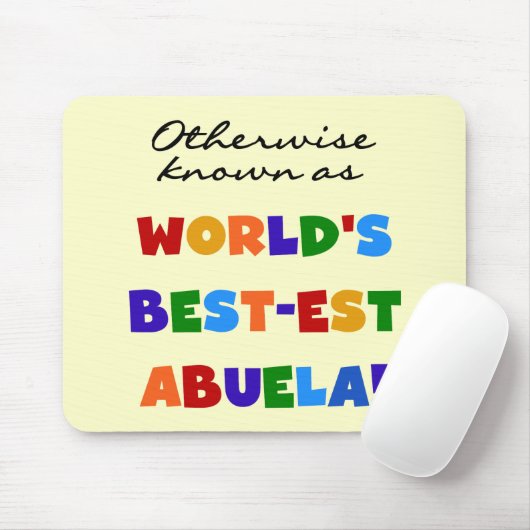 Tapis De Souris Autrement connu comme cadeaux de Meilleur-est Abue (Avec souris)