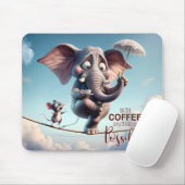 Tapis De Souris Avec café, tout est possible (Avec souris)