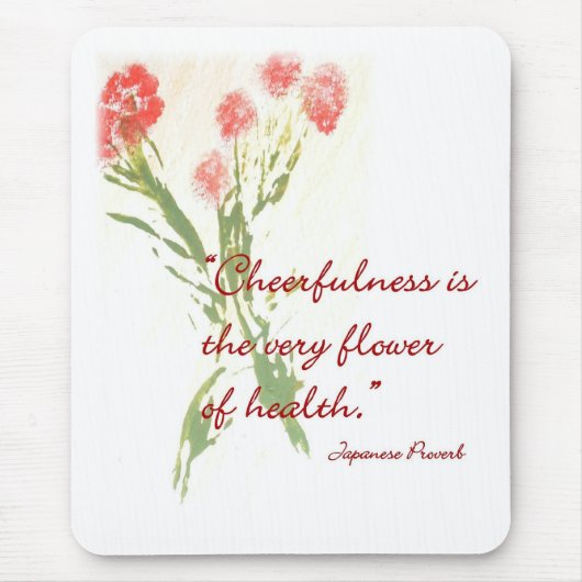 Tapis de souris avec le proverbe japonais (Devant)