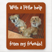 Tapis De Souris avec une peu d'aide de mes amis (Devant)