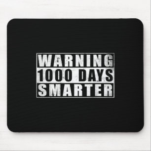 Tapis De Souris Avertissement 1000 jours plus intelligent 1000 jou