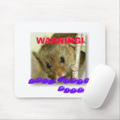 TAPIS DE SOURIS AVERTISSEMENT ! , CETTE SOURIS MORD (Avec souris)