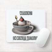 Tapis De Souris Avertissement ! Des vacances mentales (tasse de (Avec souris)