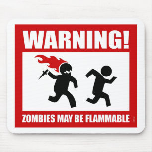 Tapis De Souris Avertissement ! Les zombis peuvent être Mousepad