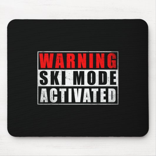 Tapis De Souris Avertissement Mode Ski Activé 1 (Devant)