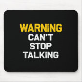Tapis De Souris Avertissement ne peut pas arrêter de parler _ Funn (Devant)