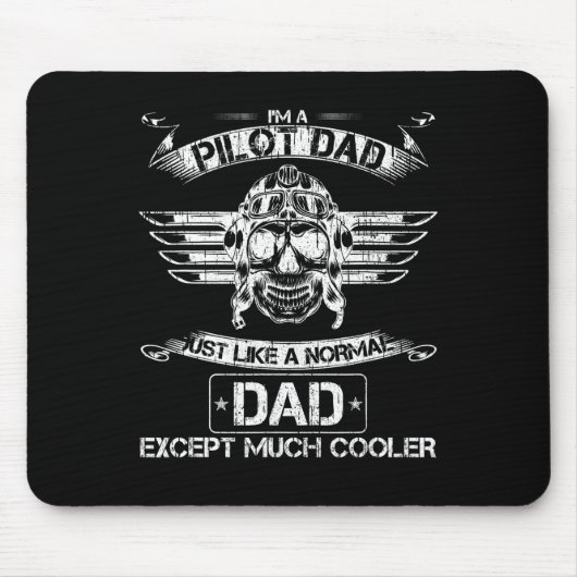 Tapis De Souris Avion Pilote Papa Juste Normal Mais Beaucoup Glaci (Devant)