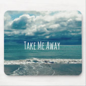Tapis De Souris Away Me Away Beach Devis (Devant)