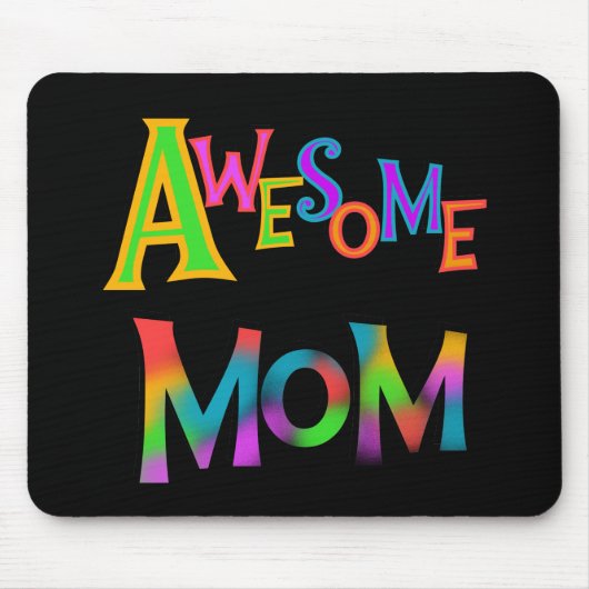 Tapis De Souris Awesome Maman T-shirts et cadeaux (Devant)
