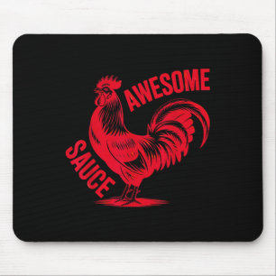 Tapis De Souris Awesome Rooster Sauce Rooster Humour graphique Déc