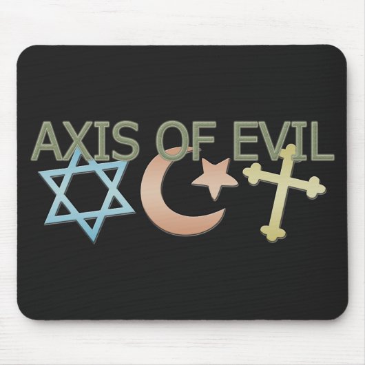 Tapis De Souris Axe du mal (Devant)