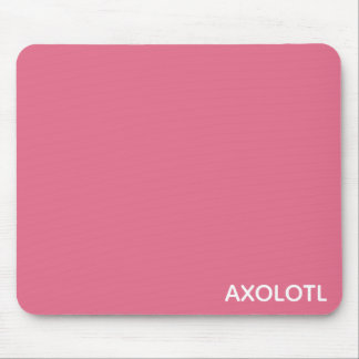 Tapis De Souris Axolotl pink color name