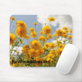 Tapis De Souris Ayez un jour sunshiny ! Mousepad (Avec souris)