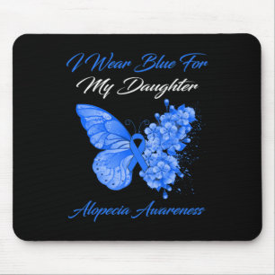 Tapis De Souris Babfly I Wear Blue For My Daughter Alopecia Awa