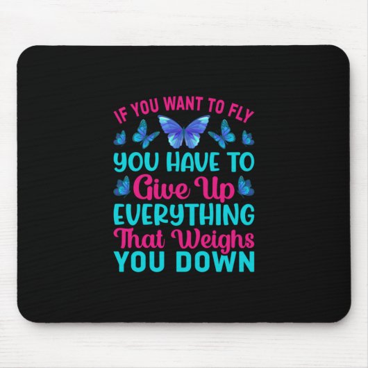 Tapis De Souris Babfly | If You Want To Fly (Devant)