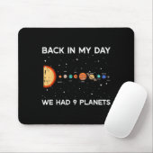 Tapis De Souris Back In My Day We Had 9 Planets Funny Galaxy Space (Avec souris)
