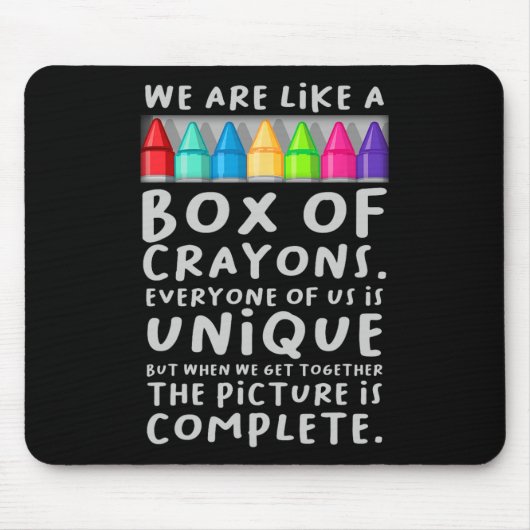 Tapis De Souris Back to School Teacher We Are Like A Box Of Crayon (Devant)