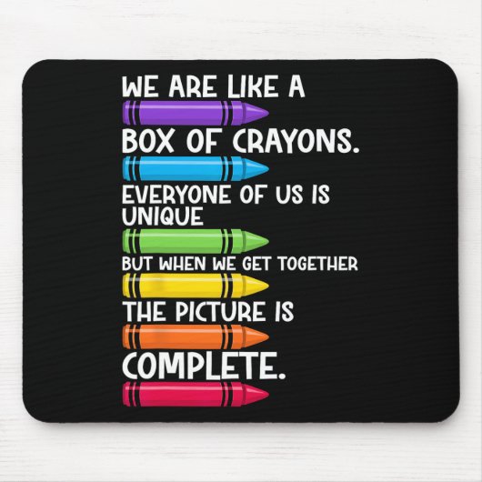 Tapis De Souris Back to School Teacher We Are Like A Box Of Crayon (Devant)