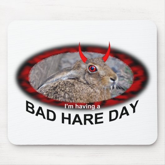 Tapis de souris Bad Hare Day (Devant)