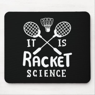 Tapis De Souris Badminton C'Est La Science Des Raquettes