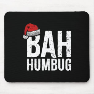 Tapis De Souris Bah Humbug. Fun Sarcastique Anti Noël vacances