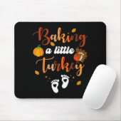 Tapis De Souris Baking A Little Turkey Thanksgiving Pregnancy Anno (Avec souris)