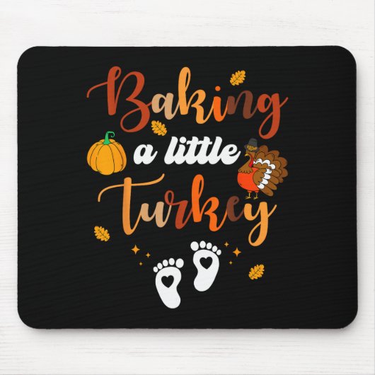 Tapis De Souris Baking A Little Turkey Thanksgiving Pregnancy Anno (Devant)