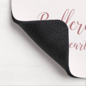 Tapis De Souris Ballerina au coeur Citation simple rose pâle Parti (Coin)