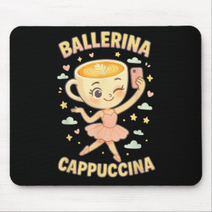 Tapis De Souris Ballerina Cappuccina Italien Brainrot Mème Viral C