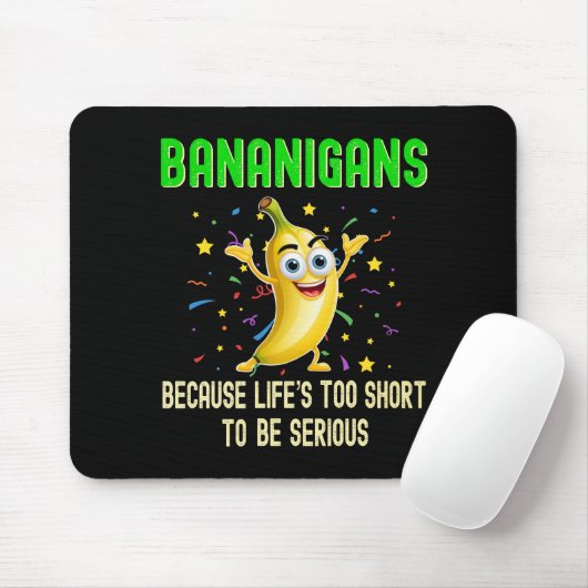Tapis De Souris Bananigans, Go Bananes, Vibes Positives Fruit (Avec souris)