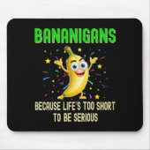 Tapis De Souris Bananigans, Go Bananes, Vibes Positives Fruit (Devant)