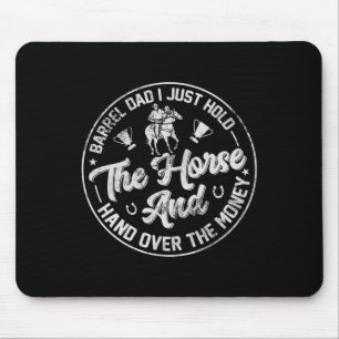 Tapis De Souris Baril Papa Je Tiens Juste Le Cheval Drôle Horsebac