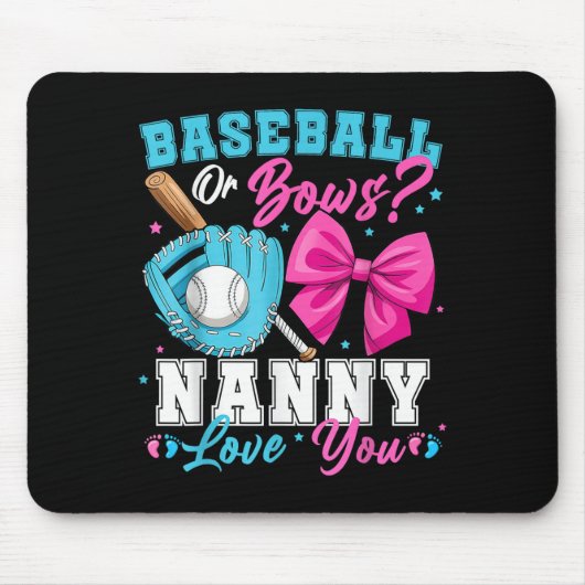 Tapis De Souris Baseball Ou Bows Nanny Vous Aime Genre Révéler Fam (Devant)