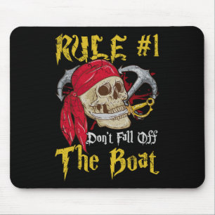 Tapis De Souris Bateau Capitaine Pirates Fun Pirate Ne Tombe Pas T
