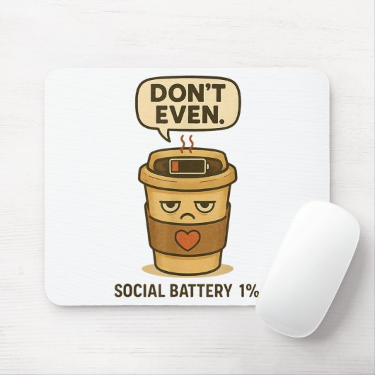 Tapis De Souris Batterie sociale 1% Drôle Café Introvert Qu (Avec souris)