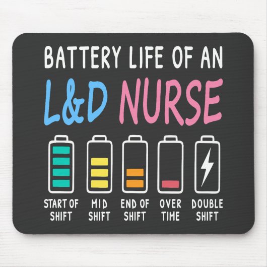 Tapis De Souris Battery life of an L&D nurse humor chart (Devant)
