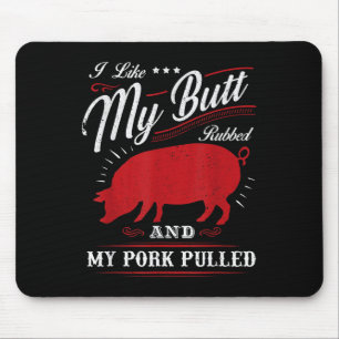 Tapis De Souris Bbq Grillant Drôle J'Aime Mon Beurre Rubbed