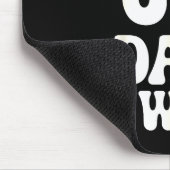 Tapis De Souris Be Kind 6-7 Days A Week Funny Meme  (Coin)