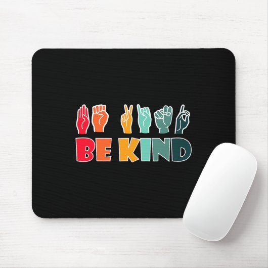 Tapis De Souris Be Kind American Sign Language Asl Disability Awar (Avec souris)
