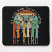 Tapis De Souris Be Kind Autism Awareness ASL Mom Teacher Kindness (Devant)