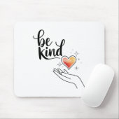 Tapis De Souris Be Kind Insrational Quote Sitive Motivational  (Avec souris)
