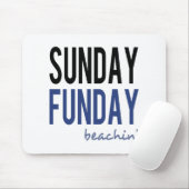 Tapis De Souris Beachin de Sunday (Avec souris)