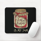 Tapis De Souris Being Mamaw Grandma Cute Jam Funny Quote Mothers D (Avec souris)