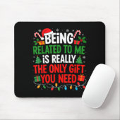 Tapis De Souris Being Related To Me Funny Christmas Shirts Women M (Avec souris)