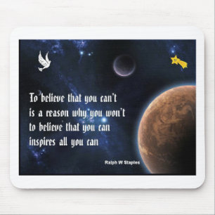 Tapis De Souris Believe that you can