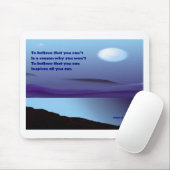 Tapis De Souris Believe that you can (Avec souris)