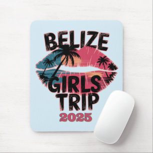 Tapis De Souris Belize Girls Trip Tropical Adventure