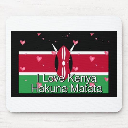 Tapis De Souris Belle Jolie J'Aime ! Kenya Hakuna Matata (Devant)