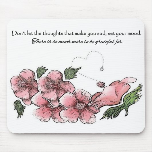 Tapis De Souris Belle ketmie rose avec la citation (Devant)